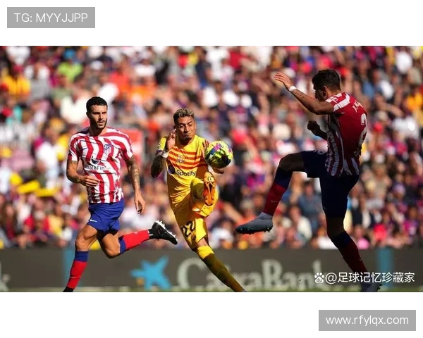 西甲国王杯2019赛程及重要比赛回顾